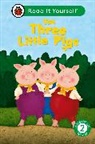 Ladybird - The Three Little Pigs: Read It Yourself - Level 2 Developing Reader