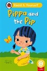 Ladybird - Pippa and the Pip Phonics Step 2: Read It Yourself Level 0 Beginner