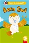 Ladybird - Barn Owl (Phonics Step 8): Read It Yourself - Level 0 Beginner Reader