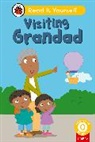 Ladybird - Visiting Grandad Phonics Step 10: Read It Yourself Level 0 Beginner