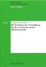 Stephan Bernard - Die Funktion der Verteidigung bei der strafprozessualen Wahrheitssuche