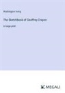 Washington Irving - The Sketchbook of Geoffrey Crayon