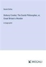 Daniel Defoe - Dickory Cronke; The Dumb Philosopher, or, Great Britain's Wonder