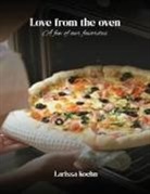 Larissa Kohen - Love From the Oven