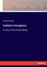 Rudyard Kipling - Captains Courageous