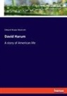 Edward Noyes Westcott - David Harum