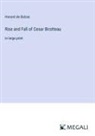 Honoré de Balzac - Rise and Fall of Cesar Birotteau