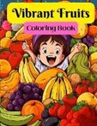 A. Hazra, Arindam Hazra - Vibrant Fruits Coloring Book