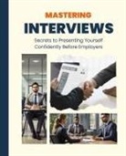 Kiet Huynh, Tbd - Mastering Interviews