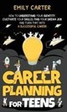 Emily Carter - Career Planning for Teens