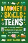 Emily Carter - Money Skills for Teens