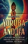 Mari Silva - Yoruba and Ifá