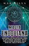 Mari Silva - Magia Enoquiana