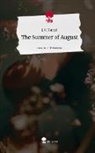 J. K. Huegel - The Summer of  August. Life is a Story - story.one