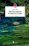 Lucie Faber - Die Hexe mit den waldgrünen Augen. Life is a Story - story.one