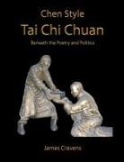 James Cravens - Chen Tai Chi Chuan