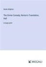 Dante Alighieri - The Divine Comedy, Norton's Translation, Hell