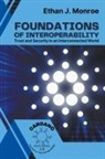 Ethan J. Monroe - Foundations of Interoperability
