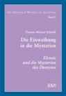 Thomas Michael Schmidt, Clavis Verlag Sylvia Noske, Clavis Verlag Sylvia Noske - Die spirituelle Weisheit des Altertums