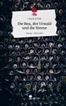 Crispin Scholz - Die Boa, der Urwald und die Sterne. Life is a Story - story.one