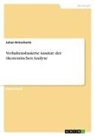 Julian Brinschwitz - Verhaltensbasierte Ansätze der ökonomischen Analyse