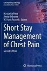 W Frank Peacock, Anwar Osborne, W. Frank Peacock, Margarita Pena - Short Stay Management of Chest Pain