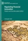 Christopher Ruof - Regulating Financial Innovation