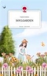 Sarah Jordan - SOULGARDEN. Life is a Story - story.one