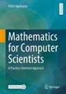Peter Hartmann - Mathematics for Computer Scientists
