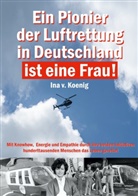 A Gmeiner, A. Gmeiner - Ein Pionier der Luftrettung in Deutschland ist eine Frau