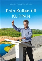 Bengt Thorstensson - Från Kullen till KLIPPAN