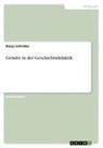 Ronja Schröder - Gender in der Geschichtsdidaktik