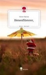 Hanni Paloma - Bienenflüsterer,. Life is a Story - story.one
