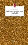Divya Chandran - Jack Sparrow searching for Gold. Life is a Story - story.one