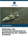 Zula Namubiru - Methoden der Fischereierweiterung zur Bekämpfung der illegalen Fischerei
