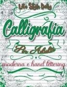 Life Daily Style - Calligrafia