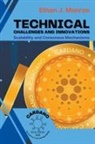 Ethan J. Monroe - Technical Challenges and Innovations