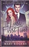 Mary Rogers - The Last First Time