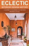 Adil Masood Qazi - Eclectic Interior Design History