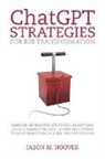 Jason Hoover - ChatGPT Strategies for B2B Transformation