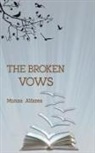Munaa Alfazea - The Broken Vows