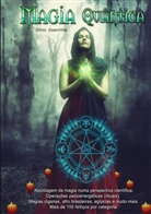 Sílvio Guerrinha, Sílvio Guerrinha - Magia Quântica