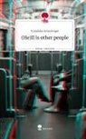Franziska Schechinger - (He)ll is other people. Life is a Story - story.one