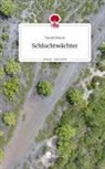 Daniel Braun - Schluchtwächter. Life is a Story - story.one