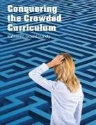 Kathleen Gould Lundy, Kathleen Gould Lundy - Conquering the Crowded Curriculum