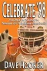 Dave Hooker - Celebrate '98