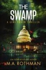 M. A. Rothman - The Swamp