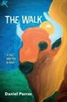 Daniel Porras - The Walk