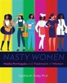 Cynthia Frisby - Nasty Women