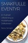 Nora Jensen - Smakfulle Eventyr